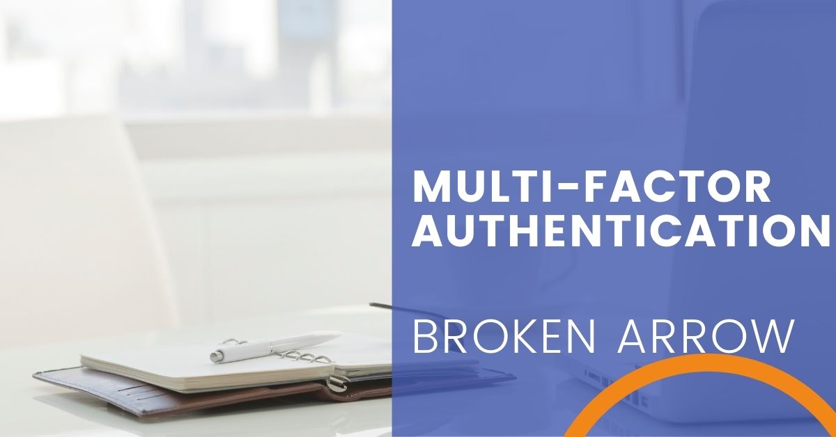 Multi-Factor Authentication Broken Arrow image
