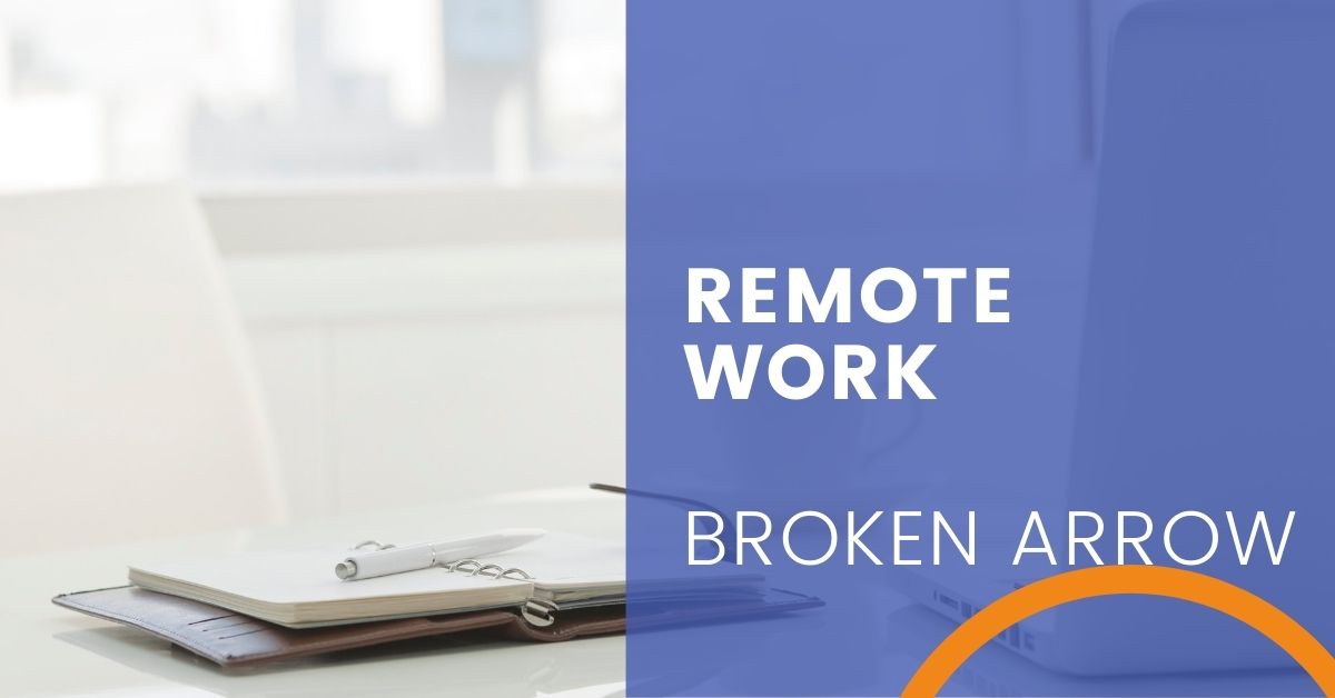 Remote Work Broken Arrow image