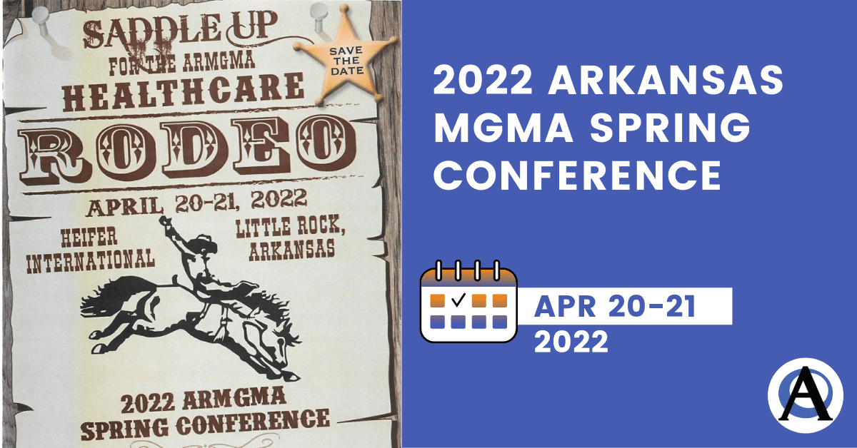 2022 Arkansas MGMA Spring Conference