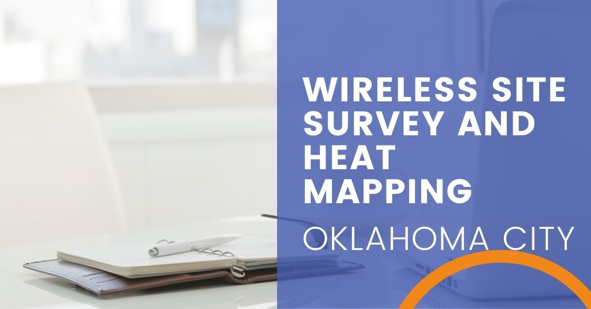 wireless site survey and heat mapping oklahoma city image