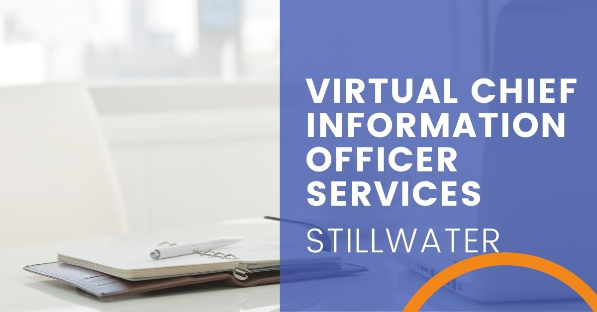 Virtual Chief Information Officer Services Stillwater