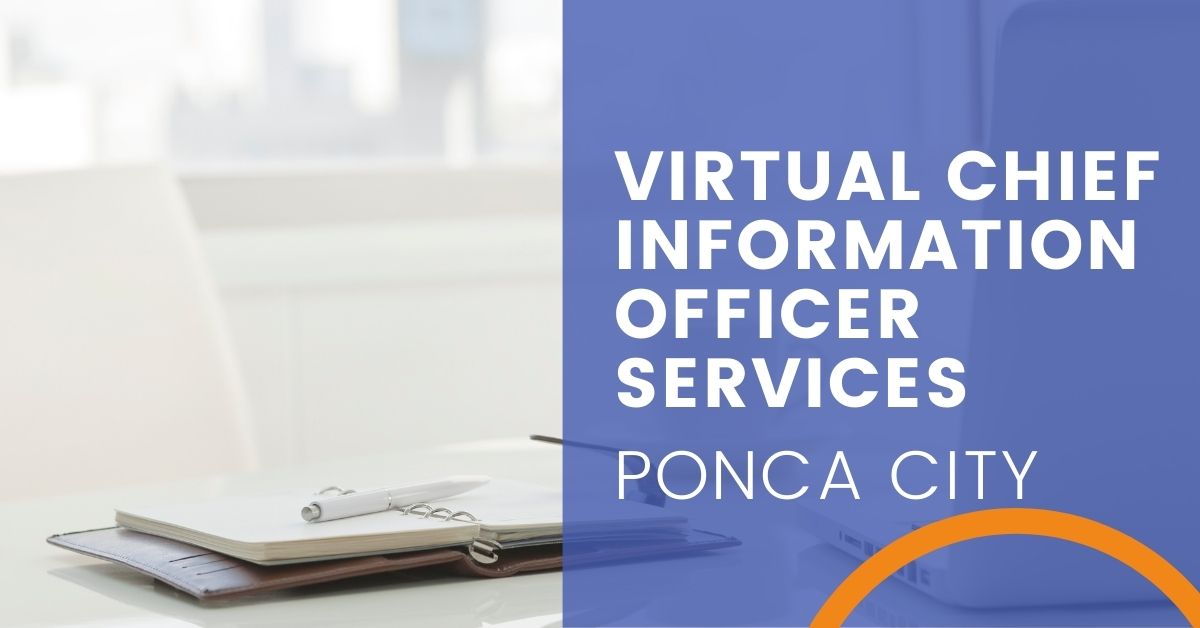 Virtual Chief Information Officer Services in Ponca City, Oklahoma