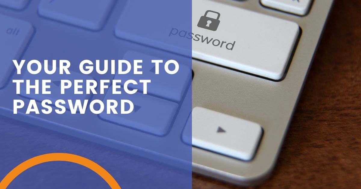 Your Password Management Guide