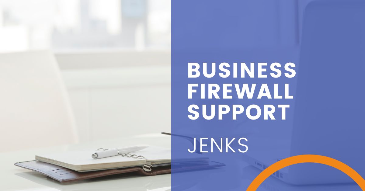 Business Firewall Support - Jenks, OK