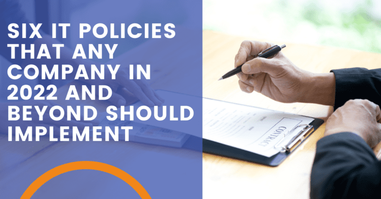 Six IT Policies that Companies Should Implement